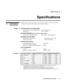 Page 120
	-		
0LUDJH 8VHU·V 0DQXDO NOTES: 1) Due to continuing research, specifications are subject to change without notice.
2) Specifications apply to both models unless otherwise indicated.
3DQHO 5HVROXWLRQ DQG 5HIUHVK 5DWH
P ixel for mat (H x V) on 3 DMD panels 1280 x 1024 (SXGA)
Refresh rate 23.97 – 108 Hz
$FKLHYDEOH %ULJKWQHVVXQGHU PD[LPXP RXWSXW FRQGLWLRQV
Mirage 2000  =  2000 ANSI lumensMirage 5000  =  5000 ANSI lumens
$FKLHYDEOH &RQWUDVW 5DWLR
Mirage 2000  =  300:1 ANSI...