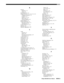 Page 153,1(;
0LUDJH 8VHU·V 0DQXDO,1(;
K
Keypad
Guidelines, 3-5
Types, 3-4
Keypad Batteries, 4-3
Keypad Protocol, 2-31, 3-12, 3-31, 4-12
Changing in Keypad, 2-31
Conflicts, 2-33
Default, 2-31, 3-12
Hard-wired, 2-31
Software Method, 2-33
Keypad, Built-in, 3-4
Keypad, IR Remote, 4-3
Description and Use, 3-5
Specifications, 5-3
Keypad, Wired, 3-5, 3-30
Keystone, 2-9
Keystone Adjustment, 
3-33
L
Lamp
Cleaning, 4-3
Mode, 3-45
Recording Serial Number, 3-47
Specifications, 5-3
Lamp Counter, 4-4
Lamp History,...