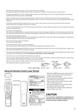 Page 55
–– Be careful not to expose the projector to any steam, oily smoke, heat or humidity.
Never place the projector in a location subject to steam, oily smoke heat or humidity.  This may cause fire or electrical shock.
–– Never place flammable objects such as a cigarette lighter, matches, gas canisters, spray cans, fireworks or plastic materials close to the lamp
ventilation holes.  This may cause fire or other damage.
–– Always turn off the power switch before replacing the lamp.  Allow the unit to cool...