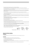 Page 5––Be careful not to expose the projector to any steam, oily smoke, heat or humidity.
Never place the projector in a location subject to steam, oily smoke heat or humidity.  This may cause fire or electrical shock.
––Never place flammable objects such as a cigarette lighter, matches, gas canisters, spray cans, fireworks or plastic materials close to the
lamp ventilation holes.  This may cause fire or other damage.
––Always turn off the power switch before replacing the lamp.  Allow the unit to cool off...