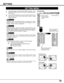 Page 3535
SETTING
Ceiling
When this function is “On,” picture is top / bottom and left / right
reversed.  This function is used to project image from a ceiling
mounted projector.
Rear
When this function is “On,” picture is left / right reversed.  This
function is used to project image to a rear projection screen.
Ceiling function
Rear function
Keystone
When the image is distorted vertically, select Keystone.  ON-
SCREEN MENU disappears and Keystone dialog box is displayed.
Correct keystone distortion by...