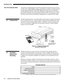 Page 3INTRODUCTION
1-2
Roadie S12/X10 User’s Manual
All models accept data/graphics and video input signals for projection on to front or
rear flat screens. High brightness light is generated by an internal 1.9 kilowatt Xenon
arc lamp, then modulated by three DMD (digital micromirror device) panels that
provide digitized red, green or blue color information. Light from the “on” pixels of
each panel is reflected, converged and then projected to the screen through a single
front lens, where all pixels are...