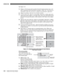 Page 73OPERATION
3-38
Roadie S12/X10 User’s Manual
See Figure 3.19.
1) Display a 16 level grayscale test pattern from the desired external source, and
enter a checkmark in the Peak Detector checkbox. NOTE: The “Peak Detector”
will initially render the grayscale as a uniform gray field before adjustment.
2) Display one primary color (use Color Enable to select).
3) For the current color, adjust its corresponding “Blacklevel” slidebar just until a
single band of black appears at one edge of the screen. This band...