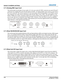 Page 482-28M Series User Manual020-100009-07 Rev. 1 (07-2012)
Section 2: Installation and Setup
2.11.3Analog BNC Input Card
This card accepts several types of sync modes. In 5-wire sync mode all 5 BNC connectors are used. If H and V 
connectors are swapped, this card will still operate normally. An analog graphic source such as a VGA from a 
PC can be connected. The card can operate in 4-wire sync mode, which accommodates 4-wire RGBC sources. 
The composite sync cable can be connected to either the H/C BNC or...