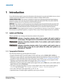 Page 15M Series User Manual1-1020-100009-07 Rev. 1 (07-2012)
1 Introduction
Every effort has been made to ensure the information in this document is accurate and reliable; however, due to 
constant research the information in this document is subject to change without notice.
USERS/OPERATORS: This manual is intended for trained users operating professional high-brightness 
projection systems. Such users may also be trained to replace the lamp and air filter, but cannot install the 
projector or perform any...