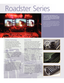 Page 2The incredibly highbrightness and
rugged design make the Roadster Series
perfect for applications where durability,
ease of handling and operation are the
key requirements.
AV Concepts used eight Roadsters, double
stacked on 4 screens to bring the music and
images of the Final Fantasy video game to
life. The Roadsters Series’ improved contrast
ratio and high resolution capabilities were
sited as key factors.
Display Technology
Featuring highquality DLP®technology,
the Christie Roadster Series has proven...