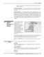 Page 61Section 3: Operation 
 
  
 User’s Manual     3-35. 
4. FILM: For video images that originated from film. This will optimize image 
quality and stability. 
 
FILM MODE THRESHOLD — This setting determines how sensitively the projector can 
detect if an incoming video signal originated from film or not. It should not require 
adjustment. 
DETAIL THRESHOLD — Use “Detail Threshold” to define at what frequency level the 
“Detail” control will begin to magnify high frequencies, which adds details back into...