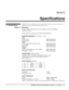 Page 107Section 6 
Specifications 
 
 User’s Manual     6-1 
 
NOTES: 1) Due to continuing research, specifications are subject to change without notice. 2) 
Specifications apply to all models unless otherwise noted. 
 
Resolution 
SXGA+ (1400 x 1050) for DS+5K-5Kc-8K/MirageS+2K-4K-8K/Matrix 
4000/DLV1400-D/ 
HD2 (1280 x 720, widescreen) for DW3K-3Kc/DW6K-6Kc 
Achievable Brightness (* all values +/-10%) 
500W 
Mirage S+2K  2000 ANSI lumens 
DLV1400-DX  2000 ANSI lumens 
1000W 
Christie DS+5K/5Kc, Mirage S+4K...