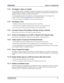 Page 115Section 5: Troubleshooting
M-Series User Manual5-5020-100009-01 Rev.1 (07/08)
5.7.4 The Display is Jittery or Unstable
1. If the display is jittery or blinking erratically, ensure that the source is properly connected and of 
adequate quality for detection. With poor quality or improperly connected source, the projector will 
repeatedly attempt to display an image, however briefly.
2. The horizontal and vertical scan frequency of the input signal may be out of range for the 
projector. Refer to Section 6...