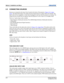 Page 422-30M-Series User Manual
020-100009-01 Rev.1 (07/08)
Section 2: Installation and Setup
2.3 CONNECTING SOURCES
Sources are connected to the Input Panel located at the back of the projector. Figure 2-24 - Input 
Panel. The Input Panel allows one image processor board and up to 4 input cards to be inserted. The 
input cards are hot swappable i.e.) they may be plugged in and out while the projector is running. The 
image processor should only be replaced when the projector is off or when it is in standby...