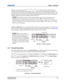 Page 60Section 3: Operation
M-Series User Manual3-16020-100009-01 Rev.1 (07/08)
When you select a direct input ( ,  ,  , or  ), any existing channels in the projector are 
searched for matching input and signal parameters – this only occurs if Auto Source is enabled on 
these channels. If no match to the incoming input signal is found in currently defined channels, a new 
channel is temporarily created based on factory-defined defaults for this type of signal. The channel 
number assigned is the lowest...