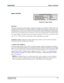 Page 86Section 3: Operation
M-Series User Manual3-42020-100009-01 Rev.1 (07/08)
SERIAL OPTIONS 
Baud Rate
Determines the speed of communication to and from the projector on the RS232 or RS422 links. The 
maximum rate for the RS232 is 115200; for RS422 it is 19200. Set the baud rate to match that of your 
controlling device, such as your PC. Refer to the documentation for the controlling device to determine 
the baud rate. In an existing network of projectors, if you discover that a projector has a different...