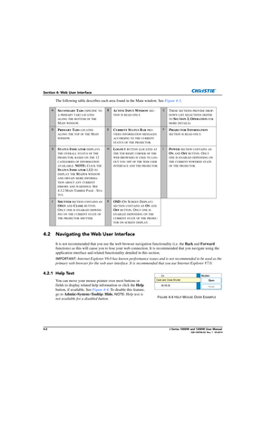 Page 1124-2J Series 1000W and 1200W User Manual020-100706-02  Rev. 1   03-2014
Section 4: Web User Interface
The following table describes each area found in the Main window. See Figure 4-3.
4.2 Navigating the Web User Interface
It is not recommended that you use the we b browser navigation functionality (i.e. the  Back and Forward 
functions) as this will cause you to  lose your web connection. It is recommended that you navigate using the 
application interface an d related functionality detailed in this...