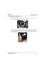 Page 129Section 5: Maintenance
J Series 1000W and 1200W User Manual5-5020-100706-02  Rev. 1  (03-2014)
5.2 Replacing the Projection Lens
IMPORTANT! Remove the rear lens cap from the new lens. Keep the front lens cap on the lens to protect it 
during installation.
1. Rotate the lens clamp to the OPEN  position, to remove old lens. See Figure 5-6.
FIGURE 5-6 
2. Align the new lens interface plate  with the lens mount. Align the lens electrical connector with the mating 
connector on the lens mount. Fully insert...