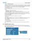 Page 91Section 3: Operation
J Series 2.0, 2.4, and 3.0kW User Manual3-35020-100707-01  Rev. 1  (10-2011)
•DISPLAY ERROR MESSAGES 
Select how you want to be notified of errors detected in either the incoming signal or projector. Select Screen 
or All (default) to see brief on-screen messages. This is recommended during setup or testing of the projector. 
Or select “Serial Ports” to receive messages via RS-232 or RS-422 serial communication only. To hide error 
message displays, such as during shows and...