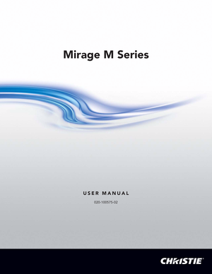 Page 1Mirage M Series
USER MANUAL
020-100575-02 