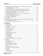 Page 7       Table of Contents
Mirage M Series User Manualiii020-100575-02 Rev. 1 (11-2010)
6.7.3 Image Appears ‘Squeezed’ or Vertically Stretched into Center of Screen.......................... 6-4
6.7.4 The Display is Jittery or Unstable........................................................................................ 6-4
6.7.5 The Display is Faint ............................................................................................................. 6-4
6.7.6 The Upper Portion of the Display is...