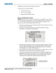 Page 101 Section 3: Operation 
Mirage S+/HD/WU, Matrix S+/HD/WU, Christie HD/DS+/DW, DLV User Manual  3-71 020-100001-07 Rev. 1 (11-2009) 
Adjustments can now be made to black level controls.  
 
To restore the use of Christie TWIST: 
 
1. Disable black blending. 
2. Power cycle the projector. 
3. Begin using the TWIST controls. 
 
Black Level Blending Procedure 
NOTES: 1) Adjust white levels before adjusting black levels. 2) The zones in BLB 
menu correspond to the Edge Blend zones. If a given Edge Blend zone...