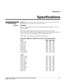 Page 125Section 6 
Specifications 
 
Mirage S+/HD/WU, Matrix S+/HD/WU, Christie HD/DS+/DW, DLV User Manual  6-1 020-100001-07 Rev. 1 (11-2009) 
 
NOTES: 1) Due to continuing research, specifications are subject to change without notice. 
2) Specifications apply to all models unless otherwise noted. 
 
Resolution 
SXGA+ (1400 x 1050) for DS+6K-5Kc-8K/MirageS+3K-6K-8K/Matrix S+2K- 5K 
and DLV1400-DX 
HD (1920 x 1080, widescreen) for HD6K-5Kc-8K-7Kc/Matrix HD2-HD4-
HD7/DLV1920-DX, HD3K, HD2Kc/Mirage HD3, HD6, HD8,...