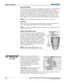 Page 86Section 3: Operation  
3-56  Mirage S+/HD/WU, Matrix S+/HD/WU, Christie HD/DS+/DW, DLV User Manual  020-100001-07 Rev. 1 (11-2009) 
Image Optimization 
Use this setting to choose what is more important, image quality or switching between 
sources. Selecting Best Image Quality will ensure your image is always proper 
however when switching sources, the screen will go blank increasing your switching 
time. Smooth Switching allows for a cleaner transition between sources. The image 
will fade from one image...