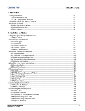 Page 5       Table of Contents
Roadie HD+35K User Manuali020-100340-02 Rev. 1 (01-2010)
1: Introduction
1.1 Using this Manual........................................................................................................................ 1-1
1.1.1 Labels and Marking ............................................................................................................. 1-2
1.1.2 35K Typographical...
