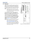 Page 41Section 2: Installation and  Setup 
Roadie HD+35K User Manual2-25020-100340-02 Rev. 1  (01-2010)
2.5.1 RGB Signals 
INPUT 1 consists of five BNCs (connectors) for linking to a 
variety of sources. The typical connection would be to an 
RGB source such as a PC, Mac, DEC, Sun, SGI and others. 
This projector supports multiple sync types with RGB signals: 
sync-on-green, composite sync, and separate H & V syncs. 
NOTE: Depending on your source, you may need a custom 
adapter cable with BNC connectors at the...