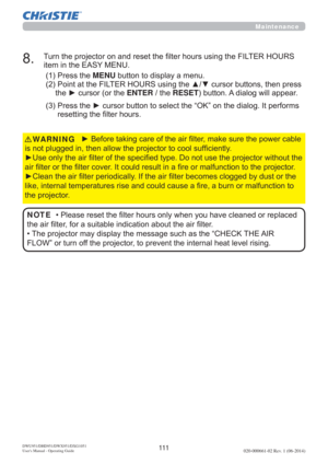 Page 113111DWU951/DHD951/DWX951/DXG1051 
Users Manual - Operating Guide020-000661-02 Rev. 1 (06-2014)
Maintenance
y%HIRUHWDNLQJFDUHRIWKHDLU