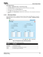 Page 105Cinema Projector Menus
CP2230 User Manual6-43020-100430-07 Rev. 1 (05-2014)
Add a Network Device
1. Tap Menu >  Administrator Setup  > Network Devices Setup
2. In the Device Name  area, select the check box to the  left of the device you are adding. 
3. Enter the device name in the Device Name  field.
4. In the  URL field, enter the URL of the device you are adding
.
5. Click  Menu, select  Network Device , and then select a network device. The web interface for this device 
appears.
6.15.9 GPIO Setup...