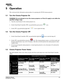 Page 55CP2230 User Manual5-1020-100430-07 Rev. 1 (05-2014)
5 Operation
This section provides information and procedures for operating the CP2230 cinema projector.
5.1 Turn the Cinema Projector On
WARNING! Do not attempt to turn the cinema projector on if the AC supply is not within the 
specified voltage range.  
1. Turn the circuit breaker fo r the cinema projector on.
2. On the Touch Panel Controller (TPC), tap and hold the green power   icon.
3. On the TPC, tap and hold  the light bulb   icon to ignite the...