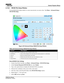 Page 95Cinema Projector Menus
CP2230 User Manual6-33020-100430-07 Rev. 1 (05-2014)
6.14.8 MCGD File Setup Window
Use the MCGD File Setup window to correct uncorrected, on-screen colors. Ta p  Menu  > Advanced Setup  > 
MCGD File Setup.  
Table 6.20 Advanced Setup: MCGD File Setup Window
Record MCGD Color Settings
1. On the Touch Pad Controller, tap  Menu > Advanced Setup  > MCGD File Setup .
2. In the Current Measured (MCGD) File  list, select Onsite.
3. Tap a color option button to display the full-field YCbCr...