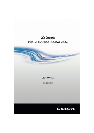 Page 1GS Series
DWX555-GS/DHD555-GS/DWU555-GS
USER   MANUAL 
020-000724-01 