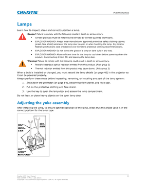 Page 59Lamps
Learn how to inspect, clean and correctly position a lamp .Danger! F

ailure to comply with the following results in death or serious injury .
