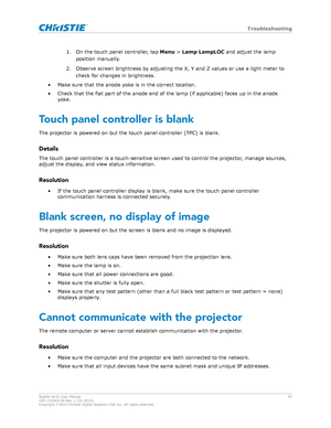 Page 671. On the touch panel controller, tap 
Menu > Lamp LampLOC and adjust the lamp
position manually .
2. Observe screen brightness by adjusting the X, Y and Z values or use a light meter to check for changes in brightness.
