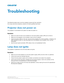 Page 65Troubleshooting
The following topics co ver common projector issues and their solutions.
If an issue cannot be resolved, contact a Christie qualified technician.
Projector does not power onThe projector is connected to AC power but does not power on.
Resolution 