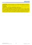 Page 1816DWU951/DHD951/DWX951/DXG1051/ 
DWU851/DHD851/DWX851 Users Manual - Operating Guide020-000661-03 Rev. 1 (09-2014)


y
RQRWFRQQHFWWKHLAN
yVUHTXLUHGWRXVH
WKHZLUHOHVVQHWZRUNIXQFWLRQRIWKLVSURMHFWRU%HIRUHFRQQHFWLQJWKH86%ZLUHOHVV
DGDSWHUWXUQRIIWKHSRZHURIWKHSURMHFWRUDQGGLVFRQQHFWWKHSRZHUFRUGRQRW
RWKHSURMHFWRU
CAUTION
y+HDWPD\EXLOGXSLQWKH86%ZLUHOHVVDGDSWHUWRDYRLGSRV
EHIRUHWRXFKLQJ
WKHDGDSWHUWARNING
Setting up 