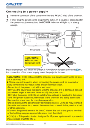 Page 2725020-000661-03 Rev. 1 (09-2014)DWU951/DHD951/DWX951/DXG1051/
DWU851/DHD851/DWX851 Users Manual - Operating Guide
Setting up
Connecting to a power supply

XQLWLVDWWDFKHGWRLW
FRUUHFWRU
IDXOW\FRQQHFWLRQVPD\UHVXOWLQ