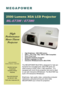Page 1 M E G A P O W E R 
2500 Lumens XGA LCD Projector 
ML-673W / 673WI  
Suite 903, Park Tower 
15 Austin Road 
Tsimshatsui, Kowloon  Hong Kong  
Phone: 852-6216-0140  Fax: 852-8147-1900 
Email: sales @mega-power .com 
 
M E G A P O W E R  
I N D U S T R I A L  L I M I T E D  
  
 
High 
Performance   Short-Throw  Projector    
 
  
 
 
High Brightness - 2500 ANSI lumens 
  HDTV— 575i, 575p, 720p, 1035i & 1080i Compatible 
  Short-Throw Lens 
  Automatic Keystone Correction 
  Multiple Languages for OSD...