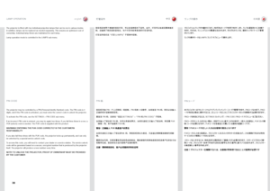 Page 3838
english中文
日本語
The.projector .is .fitted .with .two .individual .projection .lamps .that .can .be .run .in .various .modes  ..
In .addition, .lamps .can .be .replaced .as .needed .separately  ..This .ensures .an .optimized .cost .of.
ownership  ..Individual .lamp .timers .are .maintained .for .each .lamp  ..
Lamp .operation .mode .is .controlled .in .the .LAMPS .sub .menu  .
LAMP OPE\fATION
PIN CODE
The.projector .may .be .controlled .by .a .PIN .(Personal .Identity .Number) .code  ..The .PIN .code .is...