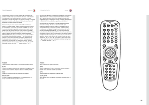 Page 2727
italianonorskTELECOMANDOFJERNKONTROLL
POWERPassa.il .proiettore .dalla .modalità .di .accensione .a .quella .di .standby  .
AUTOConsente .di .regolare .il .proiettore .per .visualizzare .l’immagine .in .modo.corretto, .incluso .posizione, .larghezza, .altezza .e .stabilità .generale  .
INFOVisualizza .a .schermo .lo .stato .del .proiettore .e .la .sorgente  .
BACKLIGHTAccende .e .spegne .la .retroilluminazione  ..La .retroilluminazione .si.spegne .automaticamente .dopo .dieci .secondi  ....