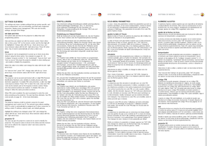 Page 6868
englishdeutschfrancaisespañol
SETTINGS SUB MENU
The.settings .sub .menu .contains .settings .that .are .system .specific, .and.source .independent, .such .as .networking, .and .third .party .equipment.interaction, .display .power .management, .PIN .code .and .security.settings, .amongst .other .things  .
s\bt dat\b and tim\bSet.system .date .and .time .for .the .projector .to .utilise .timer .and.programming .options  ..
Date.and .time .are .easiest .set .with .the .remote .control  ..Select...