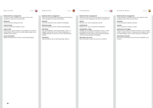 Page 5656
englishdeutschfrancaisespañolMENU SYSTEMMENÜSYSTEMSYSTEME MENUSISTEMA DE MENÚS
R\balColor/Color manag\b\Mm\bntAccesses.the .colour .management .sub .menu, .see .the .Colour.management .submenu .for .more .information  .
advanc\bdEnters.the .advanced .settings .sub .menu  .
\bnhanc\bm\bntsEnters .the .enhancement .settings .sub .menu  .
pictur\b r\bs\btResets .all .source .specific .settings, .such .as .brightness, .contrast .and.format .settings  ..Picture .reset .does .not .affect .global .settings...