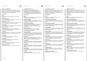 Page 5050
englishdeutsch francais español
REALCOLOR SUB MENU
RealColor provides an easy-to-use method to achieve 
perfect colours, grey scale, and colour matching between 
projectors . Each projector is characterized as it leaves the 
factory to ensure correctly displayed images .
BrilliantColor™
mode
Selects REALCOLOR mode between off, temperature, 
coordinate .
balance gains enable
Automatically balances R, G, B, C, M, and Y intencity values 
so they are correct relative to white .
desired coords mode
Allows...