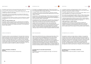 Page 70englishdeutsch francais
70
The projector may from time to time need cleaning . Never open the unit, as this will 
void any warranties  . Refer service and repair to qualified personnel only  . 
The projector is using lamps that have a limited life time  . Please refer to the LAMP 
CHANGE section below for further details .
Only the exterior of the unit may be cleaned  . Use a damp cloth  . Make sure no 
liquids enter the inside of the projector Vacuum clean all the air vents (A) regularly 
to maintain...