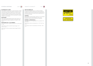 Page 1111
italianonorskSICUREZZA E AVVERTENZESIKKERHET OG ADVARSLER
INFORMAZIONI SU WEEEQuesto dispositivo è conforme a tutti i requisiti della direttiva UE (WEEE) sullo smaltimento di apparecchiature elettriche ed elettroniche. Questo prodotto deve essere riciclato correttamente e può essere smontato per agevolare il riciclaggio dei singoli componenti. Anche le lampade di proiezione utilizzate su questo apparecchio devono essere riciclate correttamente. Per informazioni sui punti di raccolta WEEE, consultare...