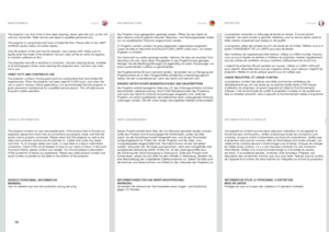 Page 70englishdeutschfrancais
70
The projector may from time to time need cleaning . Never open the unit, as this will void any warranties  . Refer service and repair to qualified personnel only  . 
The projector is using lamps that have a limited life time  . Please refer to the LAMP CHANGE section below for further details .
Only the exterior of the unit may be cleaned  . Use a damp cloth  . Make sure no liquids enter the inside of the projector Vacuum clean all the air vents (A) regularly to maintain...