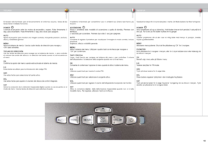 Page 19
españolitalianonorsk
1

TECLADOTASTIERINO TASTATUR
Il  tastierino  è  illuminato  per  consentirne  l’uso  in  ambienti  bui.  Diversi  tasti  hanno  più funzioni.
ACCENSIONEPassa  il  proiettore  dalla  modalità  di  accensione  a  quella  di  standby.  Premere  con fermezza.(1 secondo) per accendere. Premere due volte (1 sec) per spegnere.
AUTOConsente di regolare il proiettore per visualizzare l’immagine in modo corretto, incluso posizione,larghezza, altezza e stabilità generale.
MENUAttiva il...