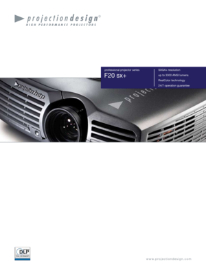Page 1
professional projector series
F20 sx+
SXGA+ resolution
up to 3300 ANSI lumens
RealColor technology
24/7 operation guarantee
Black------
Grey------
White------
Silver-------
Black------
Grey------
White------
Silver-------
Black------
Grey------
White------
Silver-------
Black------
Grey------
White------
Silver-------
w w w. p r o j e c t i o n d e s i g n . c o m 