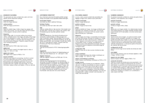 Page 5050
englishdeutschfrancaisespañol
ADVANCED SUB MENU
The advanced sub menu contains less used, and more spesific picture adjustment settings .
horizontal positionShifts the image sideways .
vertical positionShifts the image up and down .
phaseAdjust for stable image . A jittery image may appear with certain VGA sources . You may also press the AUTO button on the keypad or remote control to optimize .
frequencyAdjust image width . An incorrect setting may produce vertical, unstable bands in the image, and...