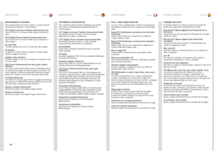 Page 5252
englishdeutschfrancaisespañol
ENHANCEMENTS SUB MENU
The enhancements sub menu contains a range of picture enhancement settings for video displays .
DLTI (Digital Luminance Transient Improvement) levelUse this function to increase visible image sharpness for video .
DCTI (Digital Chroma Transient Improvement) levelUse this function to increase visible colour sharpness in video images .
3D comb filterThis filter reduces dot crawl in composite video signals .
2D peakingA collection of built-in filters...