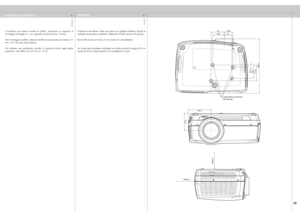 Page 39
italianonorsk
39

123,1
163,3
300m
m
500mm
Ce
iling Mount Interface
M6 Threads
384,9
111,894,315,5
9582,559,553

123,1
163,3
300m
m
500mm
Ce
iling Mount Interface
M6 Threads
384,9
111,894,315,5
9582,559,553

123,1
163,3
300m
m
500mm
Ce
iling Mount Interface
M6 Threads
384,9
111,894,315,5
9582,559,553

Il  proiettore  può  essere  montato  al  sofﬁtto,  utilizzando  un  supporto  di montaggio omologato UL, con capacità di minimo 60 kg / 130 lbs.
Per il montaggio a sofﬁtto, utilizzare viti M6...